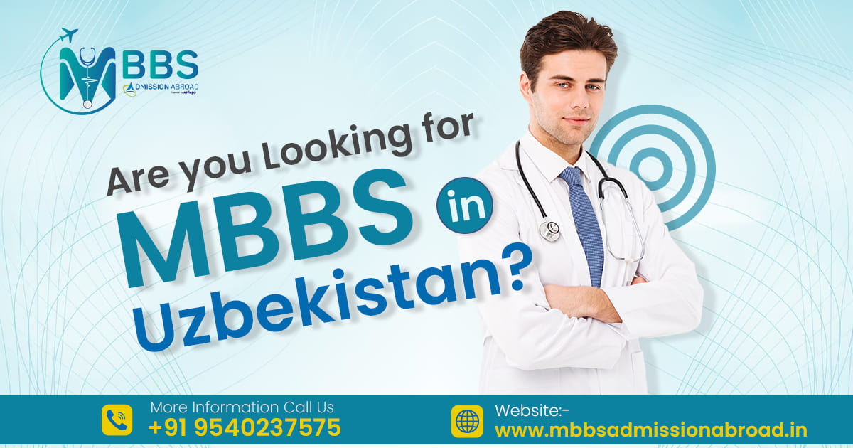Are you Looking for MBBS in Uzbekistan?